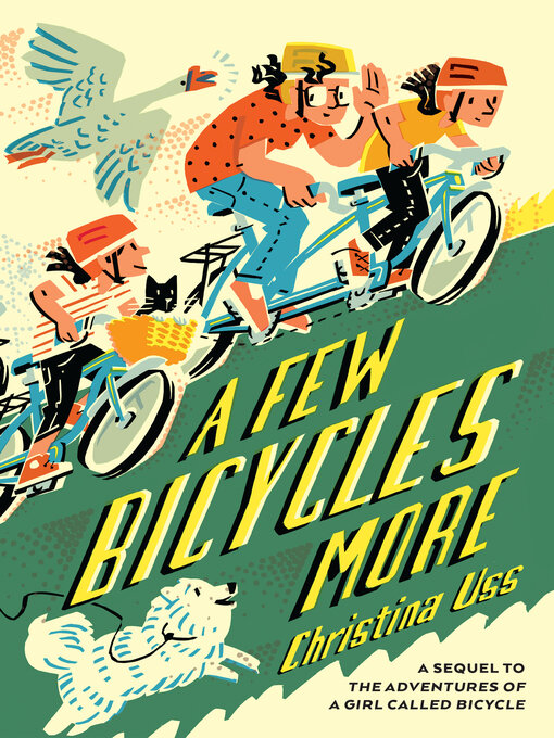 Title details for A Few Bicycles More by Christina Uss - Available
